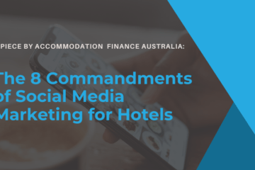 The 8 Commandments of Social Media Marketing for Hotels